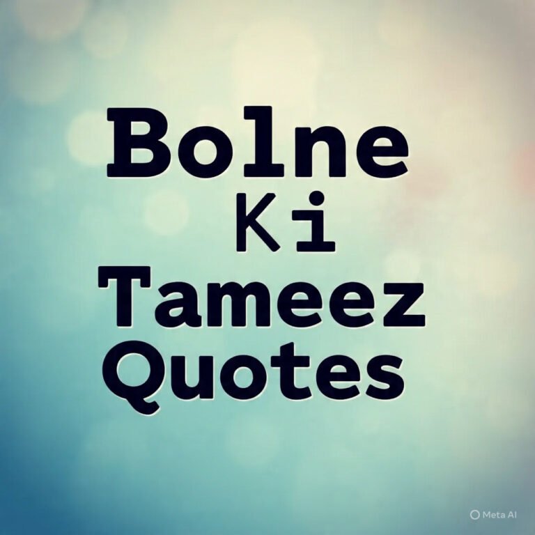 Bolne Ki Tameez Quotes